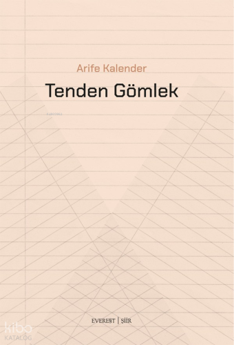 Tenden Gömlek | Arife Kalender | Everest Yayınları