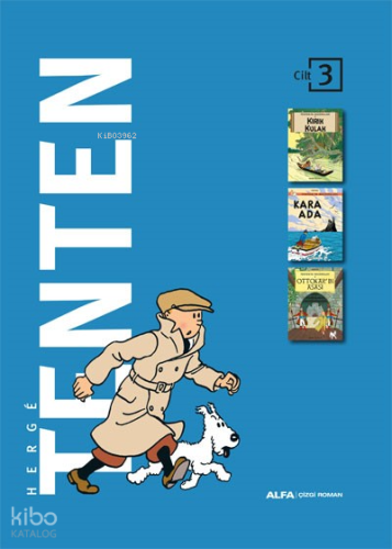 Tenten - Cilt 3 (Ciltli);Kırık Kulak - Kara Ada - Ottakar’ın Asası
