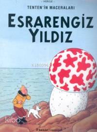 Tenten´in Maceraları 9| Esrarengiz Yıldız | Hergè | İnkılâp Kitabevi