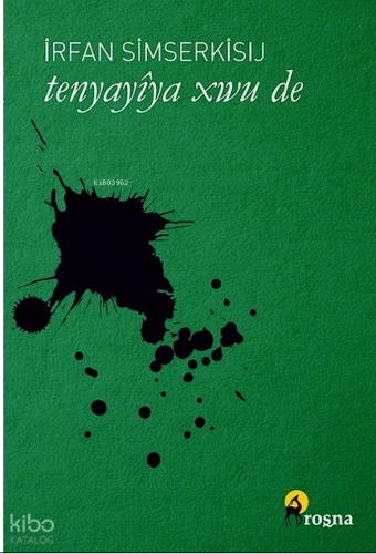 Tenyayîya Xwu De