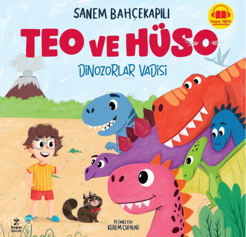 Teo ve Hüso - Dinozorlar Vadisi | Sanem Bahçekapılı | Doğan Çocuk