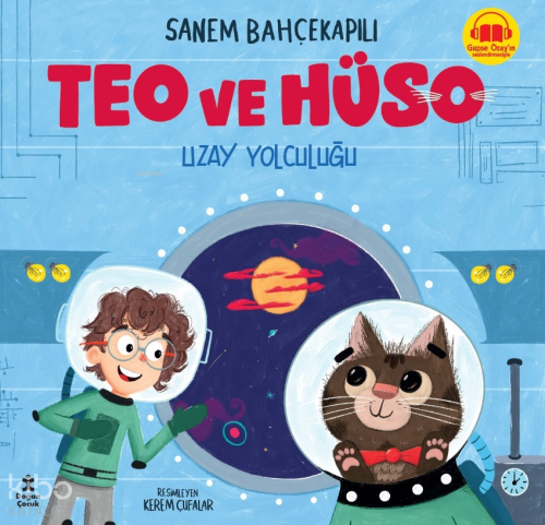 Teo ve Hüso - Uzay Yolculuğu (Sıvama Cilt) | Sanem Bahçekapılı | Doğan