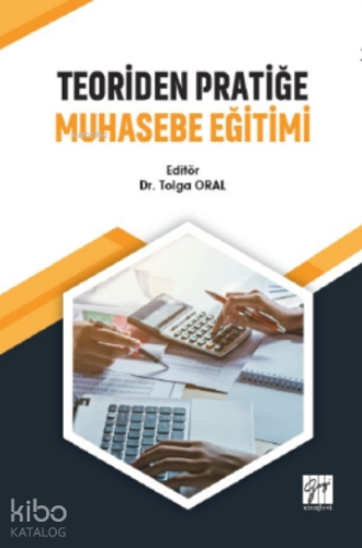 Teoriden Pratiğe Muhasebe Eğitimi