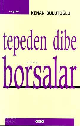 Tepeden Dibe Borsalar