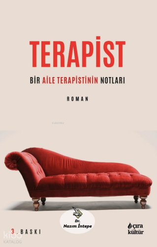 Terapist;Bir Aile Terapistinin Notları | Nazım İntepe | Çıra Yayınları