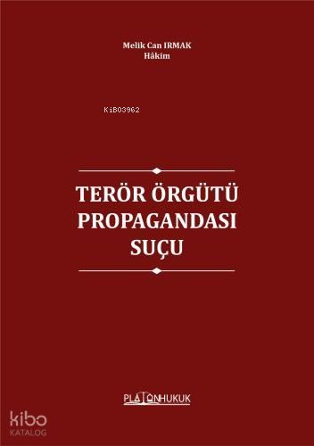 Terör Örgütü Propagandası Suçu