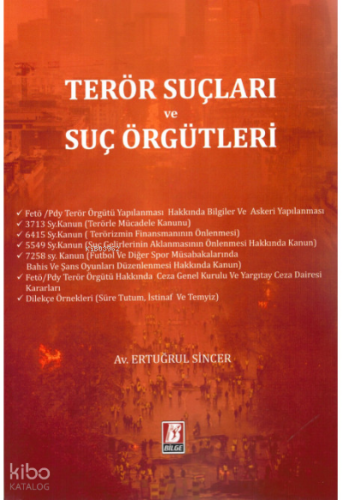 Terör Suçları ve Suç Örgütleri