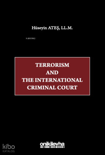 Terrorism and the International Criminal Court
