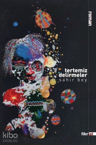 Tertemiz Delirmeler