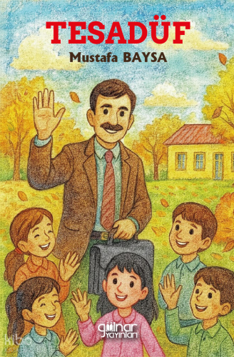 Tesadüf | Mustafa Baysa | Gülnar Yayınları