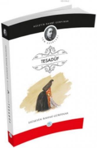 Tesadüf | Hüseyin Rahmi Gürpınar | Maviçatı Yayınları
