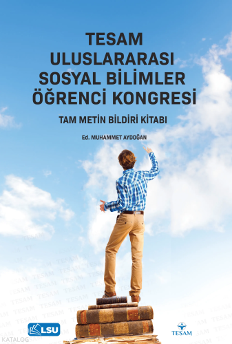 Tesam Uluslararası Sosyal Bilimler Öğrenci Kongresi | Kolektif | Tesam