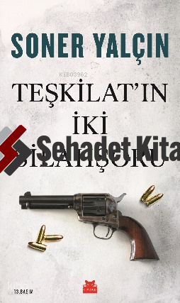 Teşkilat'ın İki Silahşoru
