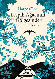Tespih Ağacının Gölgesinde