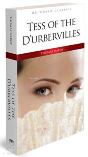 Tess of the d`Urbervilles | Thomas Hardy | MK Publications