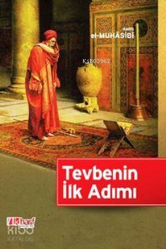 Tevbenin İlk Adımı