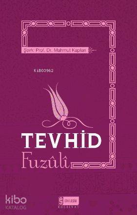 Tevhid; Fuzuli