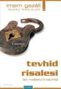 Tevhid Risalesi | İmam-ı Gazali | Semerkand Yayınları