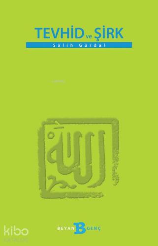 Tevhid ve Şirk