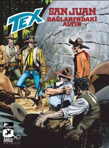 Tex 14; San Juan Dağları'ndaki Altın / Hermann'ın Gönüllüleri