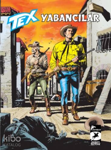 Tex Aylık Cilt 42: Yabancılar - Çinli Ulak