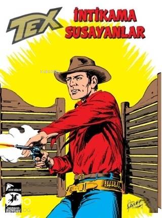 Tex Klasik Seri 46 - İntikama Susayanlar - Duman İşaretler