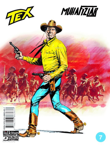 Tex Sayı 7 - Muhafızlar | Mauro Boselli | Lal Kitap