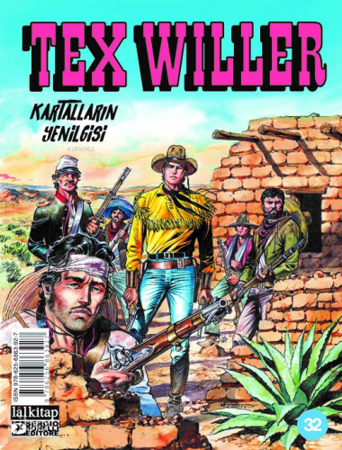 Tex Willer Sayı 32;Kartalların Yenilgisi | Mauro Boselli | Lal Kitap