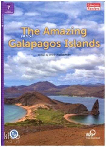 The Amazing Galapagos Islands + Downloadable Audio; Compass Readers 7 B2
