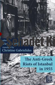 The Anti-Greek Riots of Istanbul in 1955