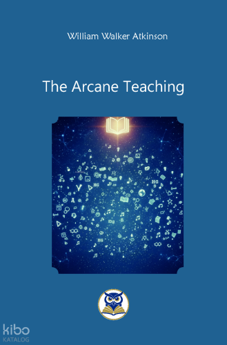 The Arcane Teaching