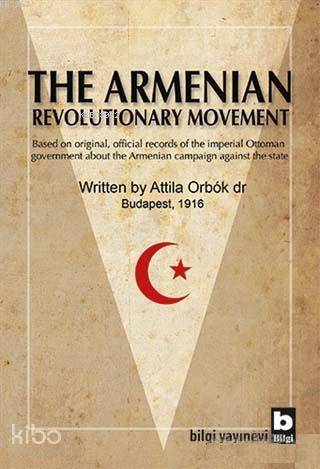 The Armenian Revolutionary Movement