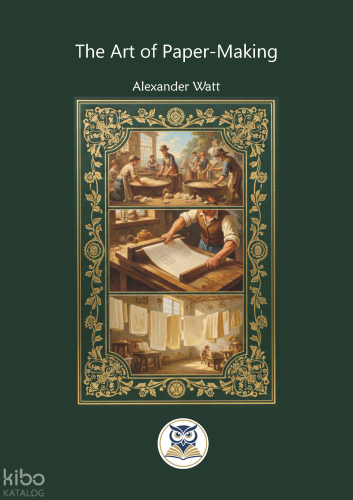 The art of Paper-Making