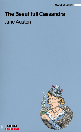 The Beautifull Cassandra | Jane Austen | Anayurt Yayınları