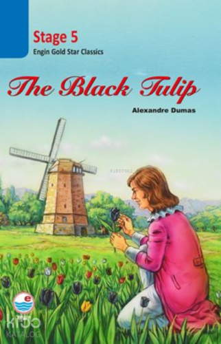 The Black Tulip Stage 5 (CD’siz) | Alexandre Dumas | Engin Yayınevi