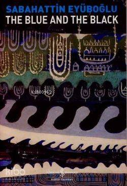 The Blue and the Black