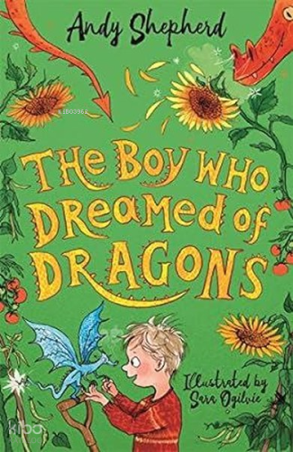 The Boy Who Dreamed of Dragons | Andy Shepherd | Bonnier