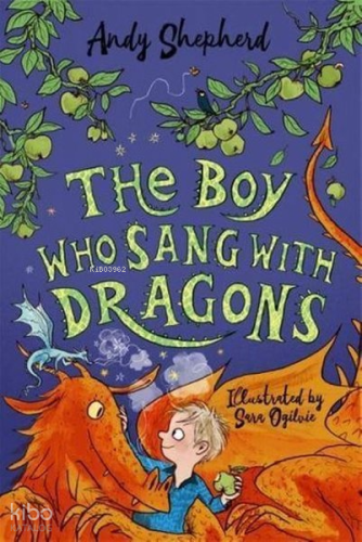 The Boy Who Sang with Dragons | Andy Shepherd | Bonnier