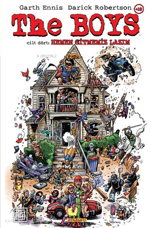 The Boys 4: Hemen Gitmemiz Lazım | Garth Ennis | Athica Yayınları