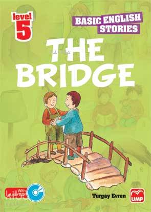 The Brıdge (Basıc Englısh Storıes)
