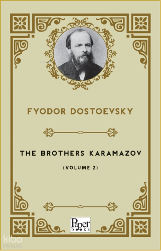 The Brothers Karamazov -Volume 2