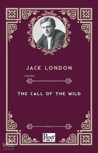 The Call of the Wild | Jack London | Paper Books