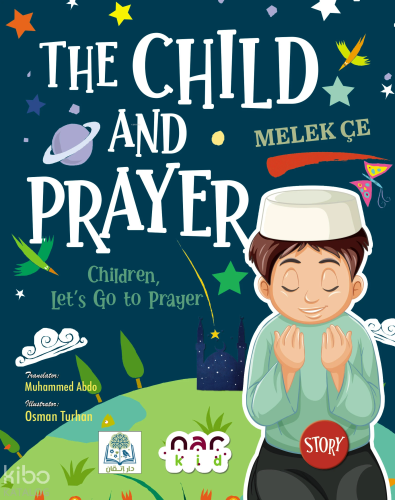 The Child and Prayer - Children, Let’s Go to Prayer | Melek Çe | Nar Ç