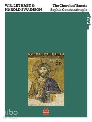 The Church of Sancta Sophia Constantinople