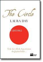 The Circle; Tek Bir Dilek Hayatınızı Değiştirebilir...