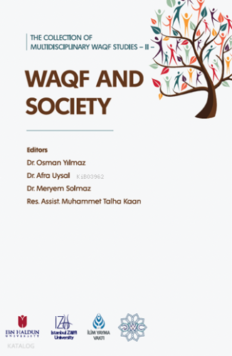 The Collection of Multidisciplinary Waqf Studies II: Waqf and Society