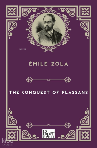 The Conquest Of Plassans | Emile Zola | Paper Books