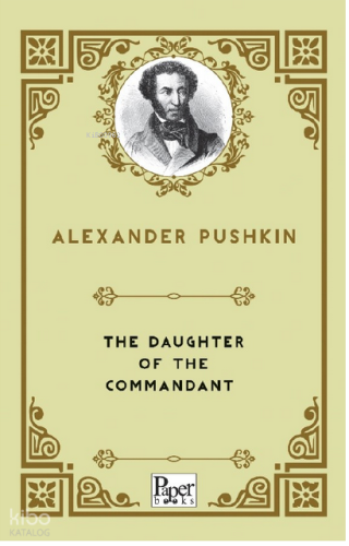 The Daughter Of The Commandant | Aleksandr Sergeyeviç Puşkin | Paper B