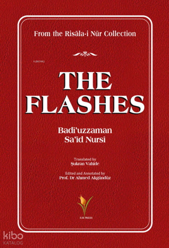 The Flashes - Lemalar | Bediüzzaman Said Nursi | Osmanlı Araştırmaları