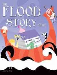 The Flood Story Noah | Mehmet Nalbant | Mavi Uçurtma Yayınları